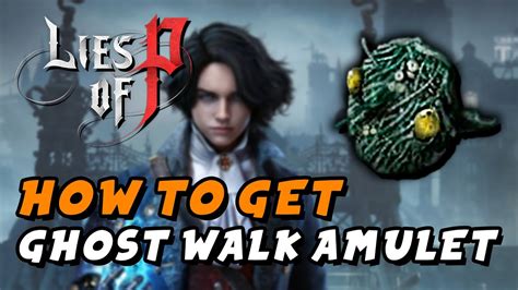 Ghost walk amulet